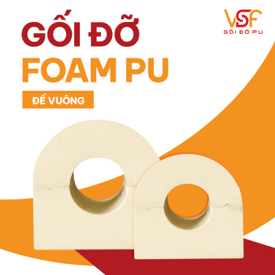 Gối đỡ PU Foam đế vuông